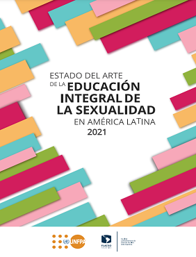 Estado del arte de la Educación Integral de la Sexualidad en América Latina 2021