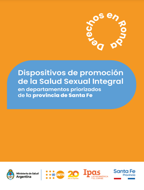 “Derechos en ronda”: dispositivos de promoción de la salud sexual integral en departamentos priorizados de la provincia de Santa
