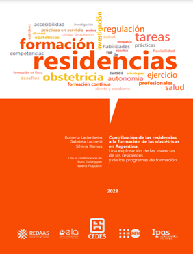Contribución de las residencias a la formación de las obstétricas en Argentina. Una exploración de las vivencias de las resident
