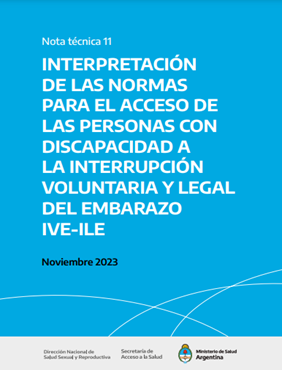 Interpretación de las normas para el acceso de las personas con discapacidad a la interrupción voluntaria y legal del embarazo I