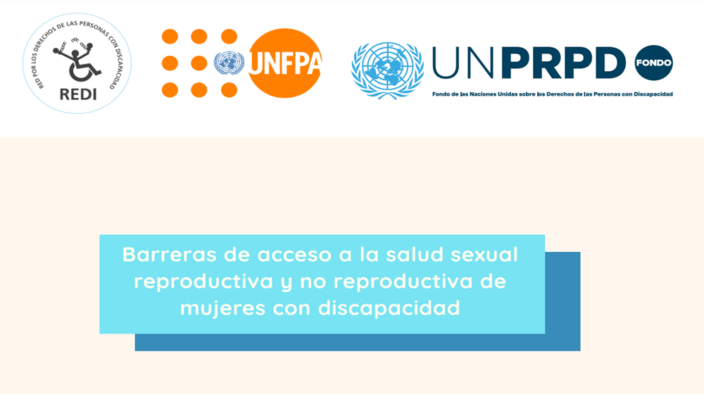Barreras de acceso a la salud sexual reproductiva y no reproductiva de mujeres con discapacidad