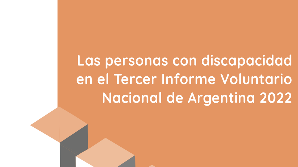 Las personas con discapacidad en el Tercer Informe Voluntario Nacional de Argentina 2022