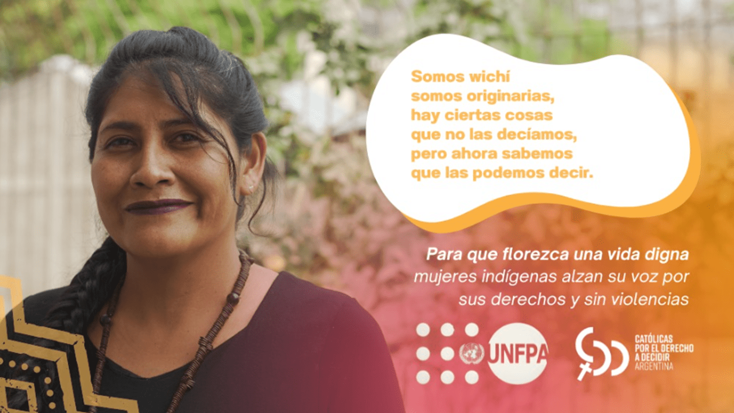 Imagen de una mujer indígena. “Que florezca una vida digna”: mujeres indígenas de Salta alzan su voz por una vida sin violencias y por el acceso a su salud integral. Logos UNFPA y Católicas por el Derecho a Decidir.