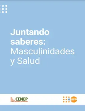 Juntando Saberes: masculinidades y salud