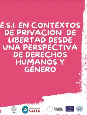 ESI en contextos de privación de libertad desde una perspectiva de derechos humanos y género | Material teórico