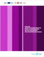 Guía de orientaciones básicas para la prevención de las violencias por razones de género