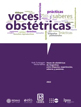 Voces de obstétricas de Argentina: entre disputas, experiencias, saberes y pasiones