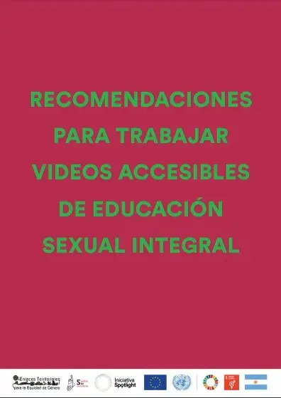 Recomendaciones para trabajar videos accesibles de Educación Sexual Integral