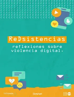 ReDsistencias: reflexiones sobre violencia digital.