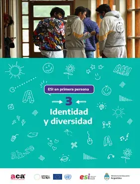 ESI en primera persona | Cuadernillo 3: Identidad y diversidad