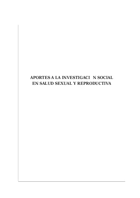 APORTES A LA INVESTIGACIÓN SOCIAL EN SALUD SEXUAL  Y REPRODUCTIVA