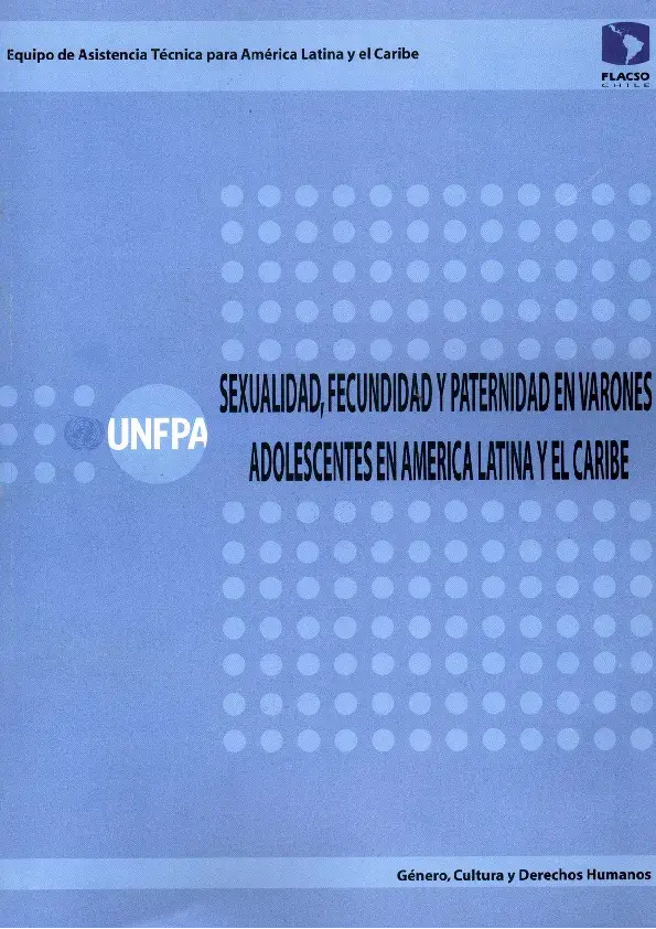 Sexualidad, fecundidad y paternidad en varones adolescentes en América latina y El Caribe