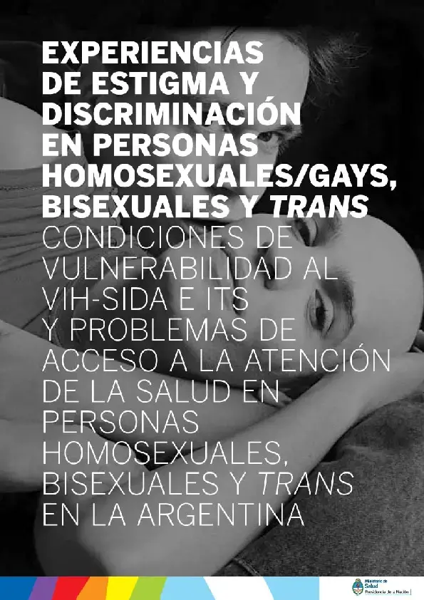 EXPERIENCIAS DE ESTIGMA Y DISCRIMINACIÓN EN PERSONAS HOMOSEXUALES/GAY, BISEXUALES Y TRANS