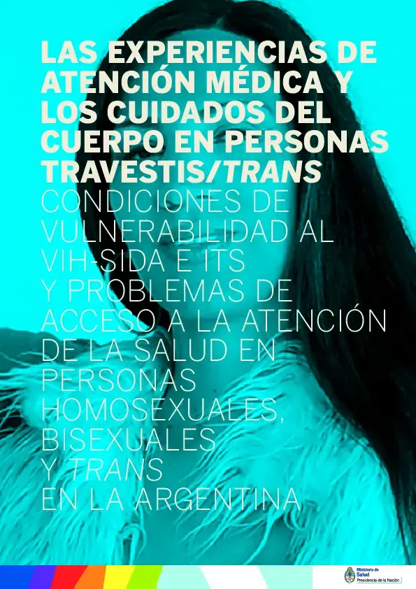 LAS EXPERIENCIAS DE ATENCIÓN MÉDICA Y LOS CUIDADOS DEL CUERPO EN PERSONAS TRAVESTIS/TRANS