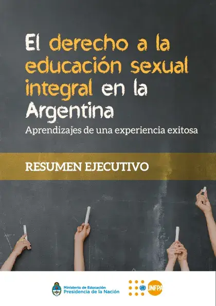 El derecho a la educación sexual integral en la Argentina. RESUMEN EJECUTIVO