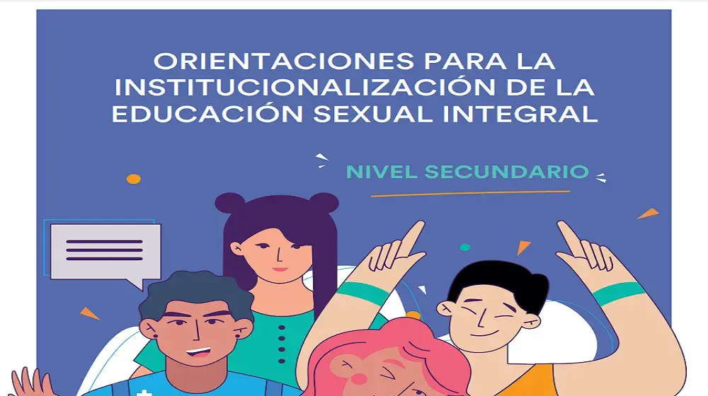 Orientaciones para la institucionalización de la Educación Sexual Integral (nivel secundario)