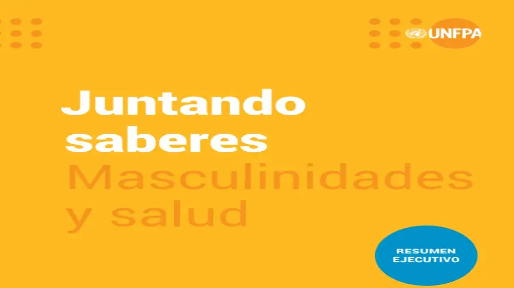 Juntando saberes | Masculinidades y salud (resumen ejecutivo)