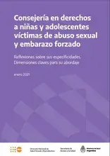 Consejería en derechos a niñas y adolescentes víctimas de abuso sexual y embarazo forzado